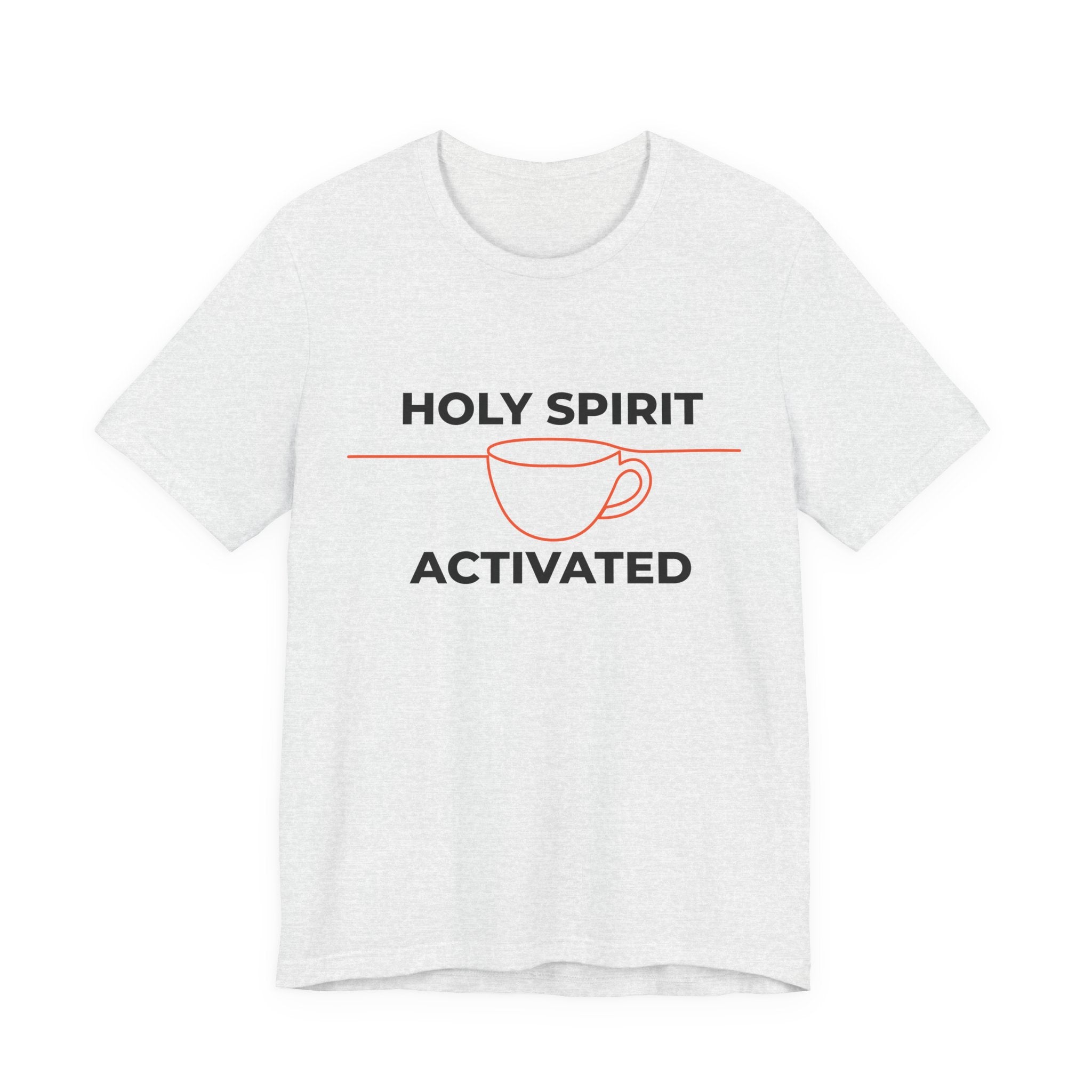 White t-shirt with 'Holy Spirit Activated' graphic on a white background