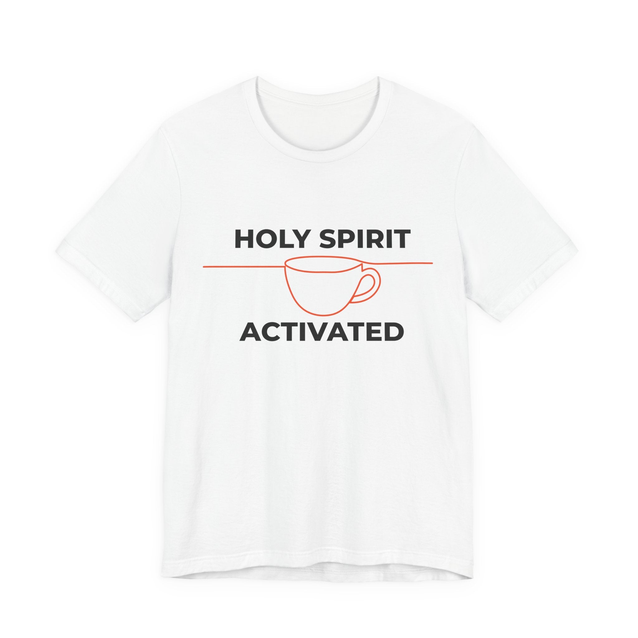 White t-shirt with 'Holy Spirit Activated' graphic on a white background