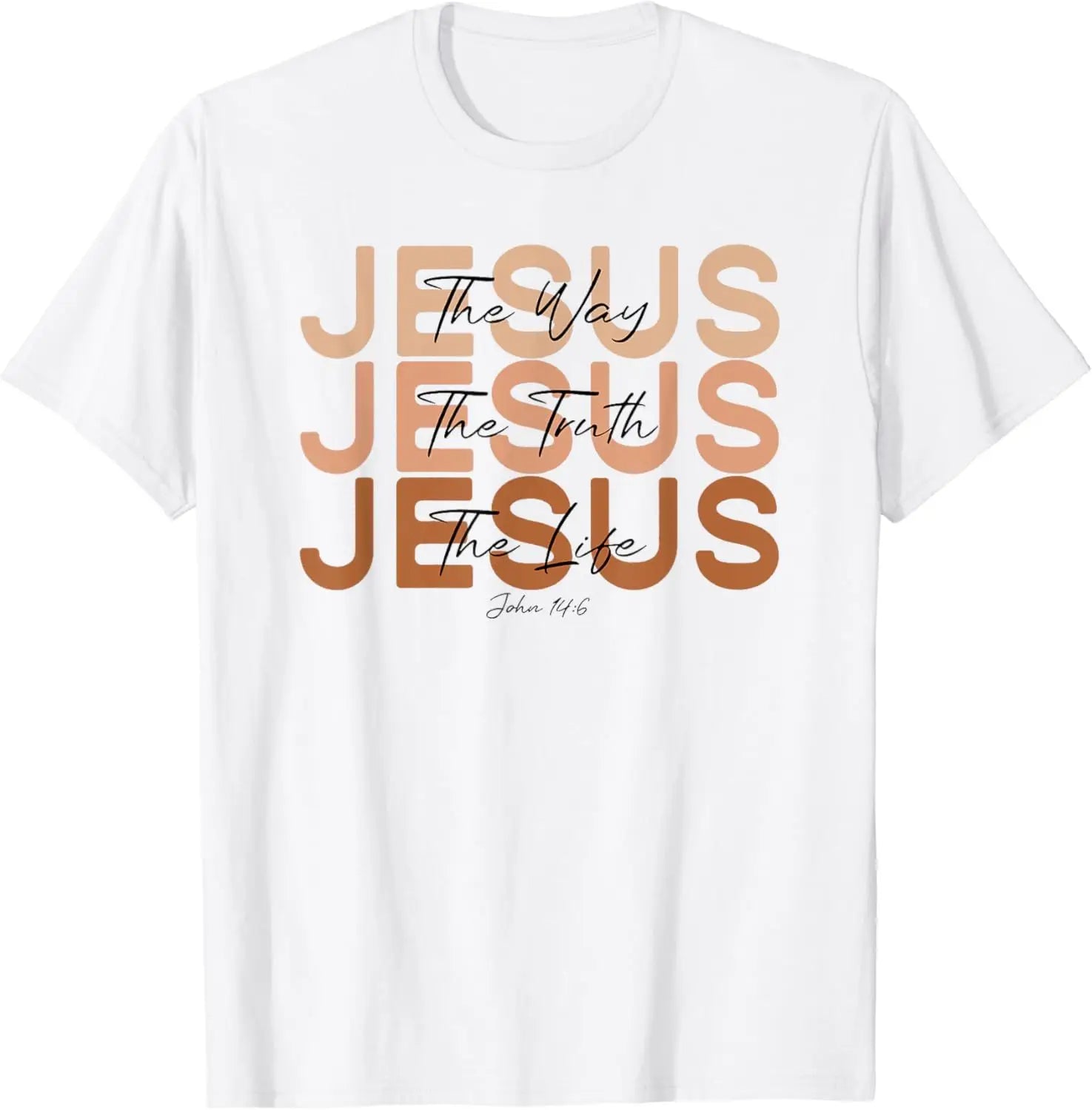 White t-shirt with 'JESUS The Way The Truth The Life' text in brown and black on a white background