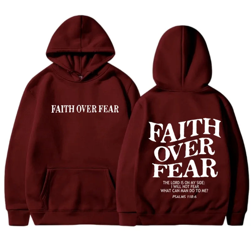 Maroon hoodie with 'Faith Over Fear' text on front and back