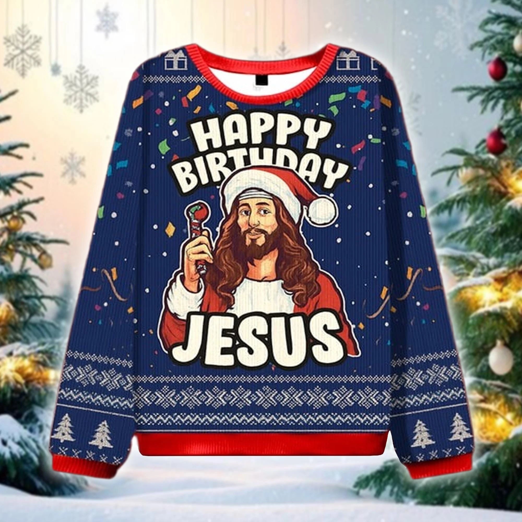 Sweater with 'Happy Birthday Jesus' design in a festive setting with Christmas trees.