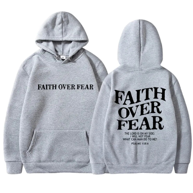 Gray hoodie with 'Faith Over Fear' text on front and back