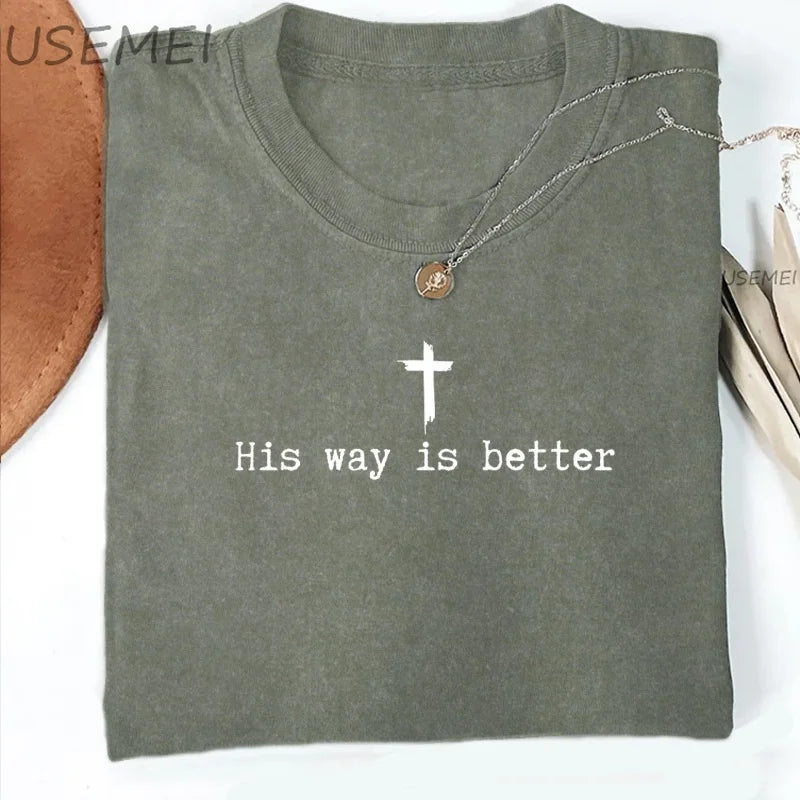 Green t-shirt with 'His way is better' text and cross design on a white background